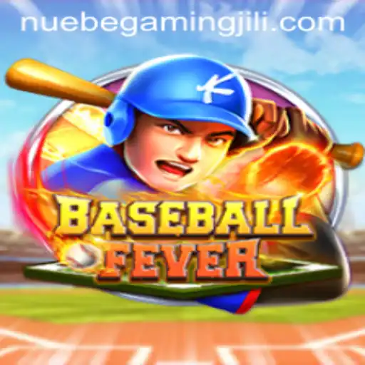 Experience the Thrill of the Diamond with BaseballFever and NUEBE Gaming