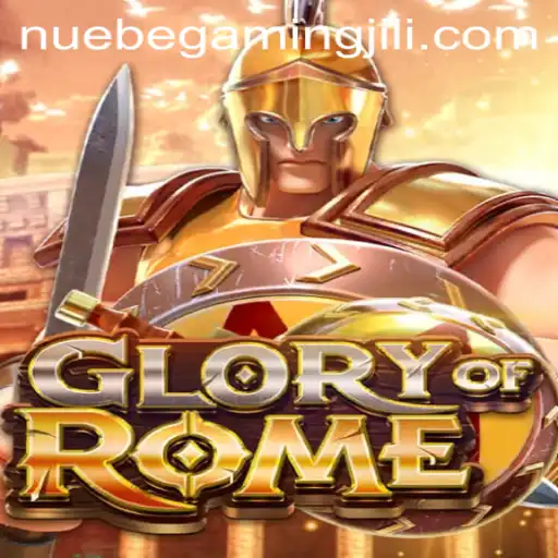 Exploring the Thrilling World of GloryofRome and Its Connection to NUEBE Gaming