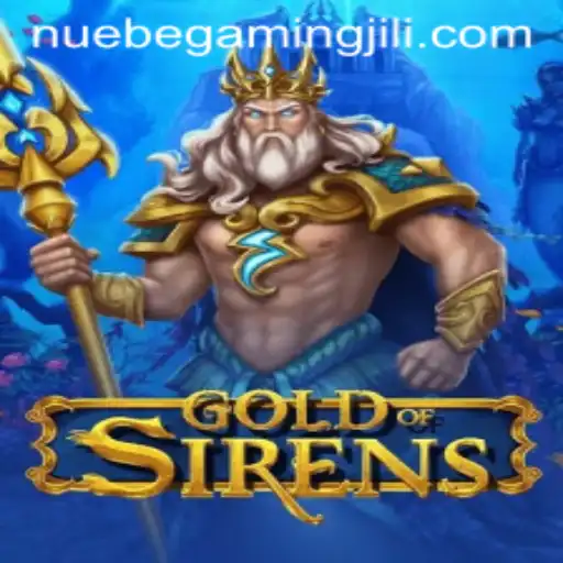 GoldofSirens and NUEBE Gaming: An In-Depth Exploration