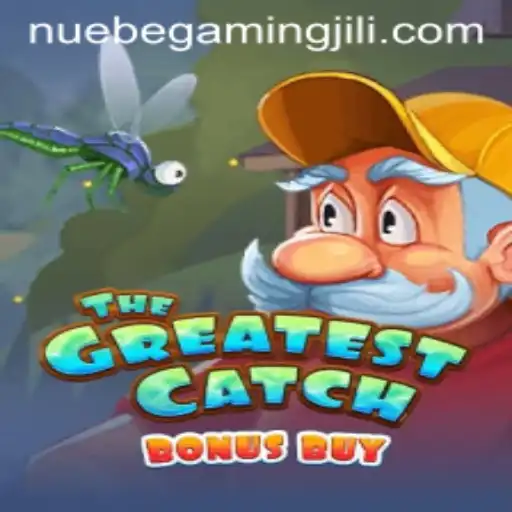 The Greatest Catch Bonus Buy: An Engaging Gaming Experience with NUEBE Gaming