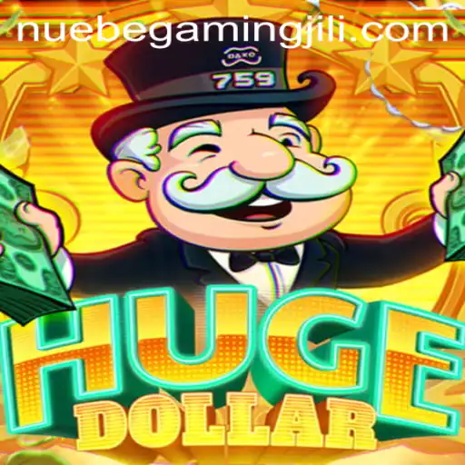 Exploring the Thrilling World of HugeDollar by NUEBE Gaming