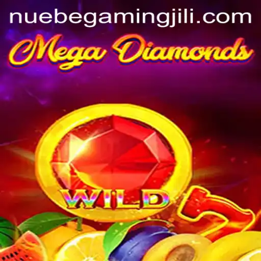 MegaDiamond: An In-Depth Exploration of NUEBE Gaming's Latest Sensation